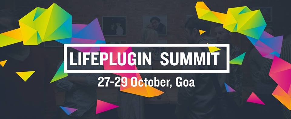 Trip to Goa & Take-offs from the First LifePlugin Summit in India